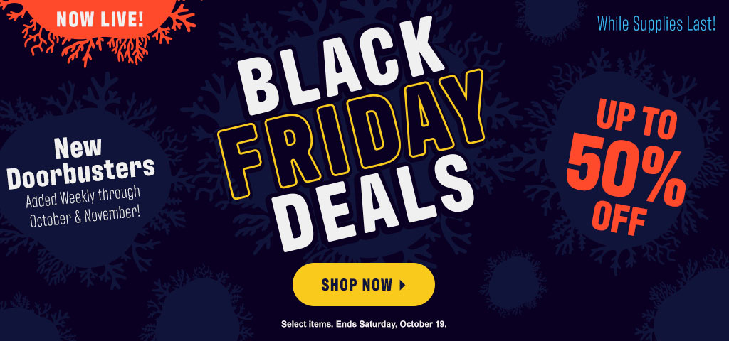 Black Friday Deals Now Live!