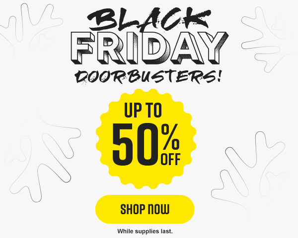 Black Friday Deals up to 50% OFF